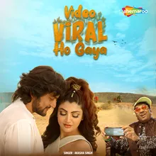 Video Viral Ho Gaya